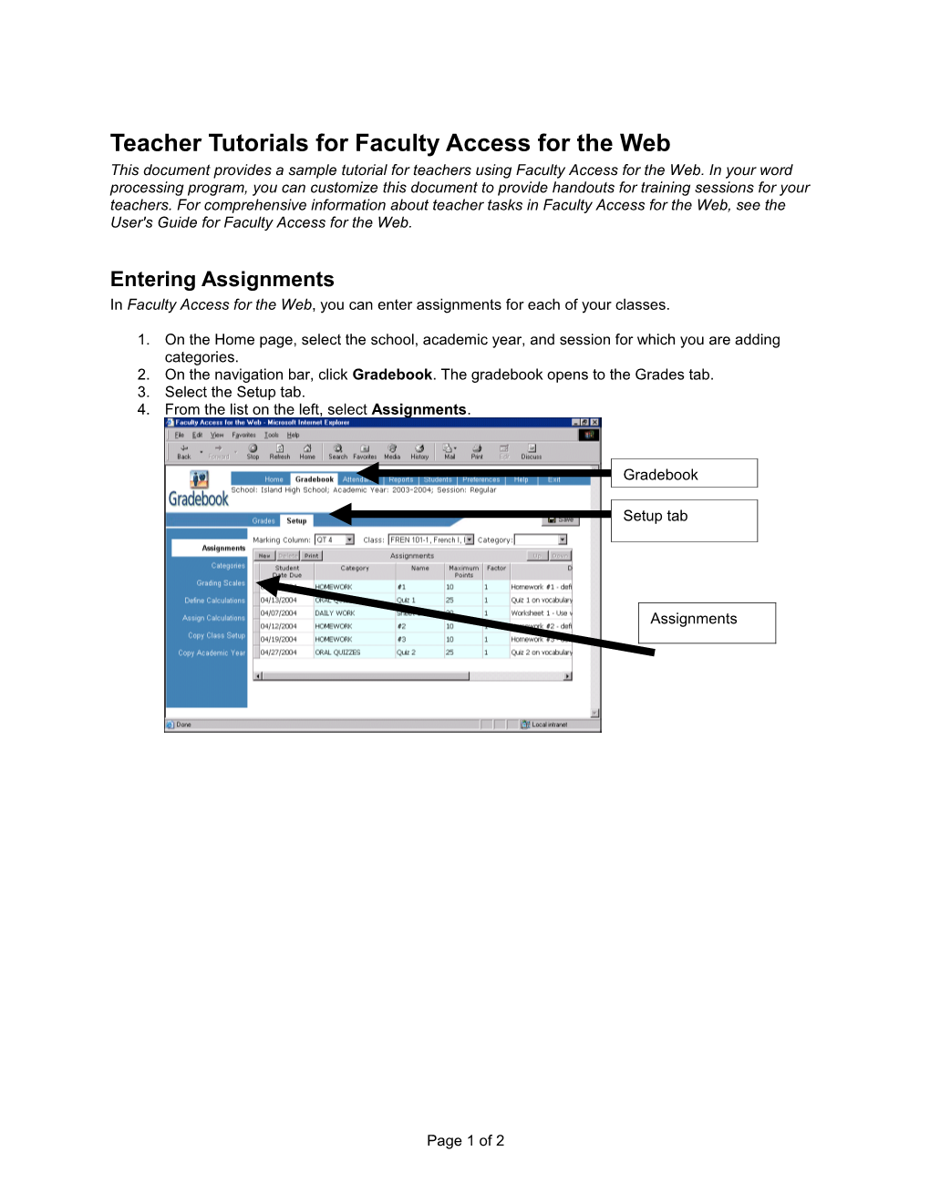 Teacher Tutorials for Faculty Access for the Web