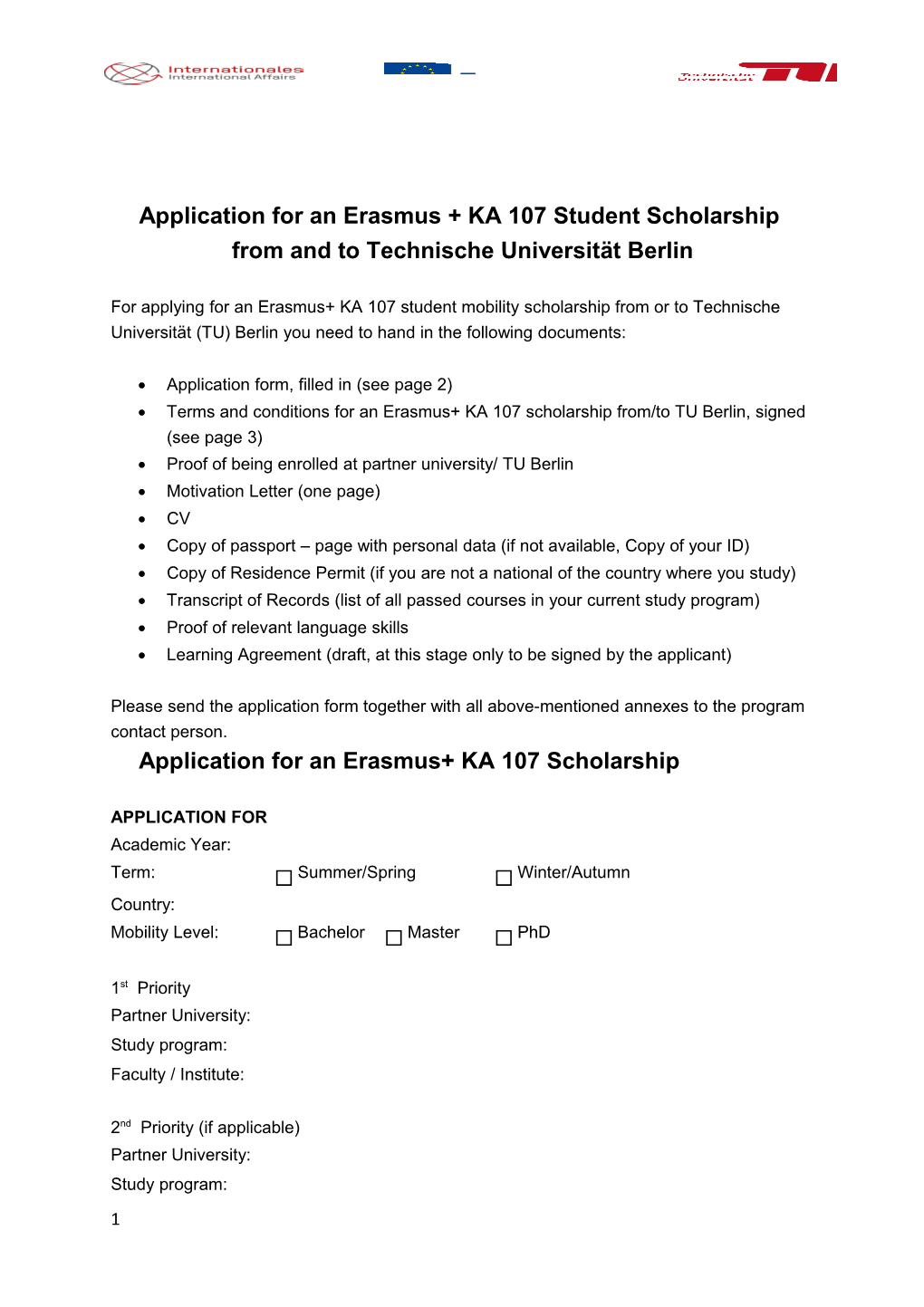 Application for an Erasmus + KA 107 Student Scholarship