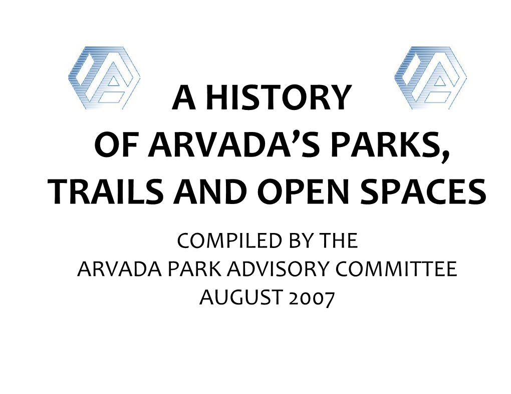 Of Arvada S Parks, Trails and Open Spaces