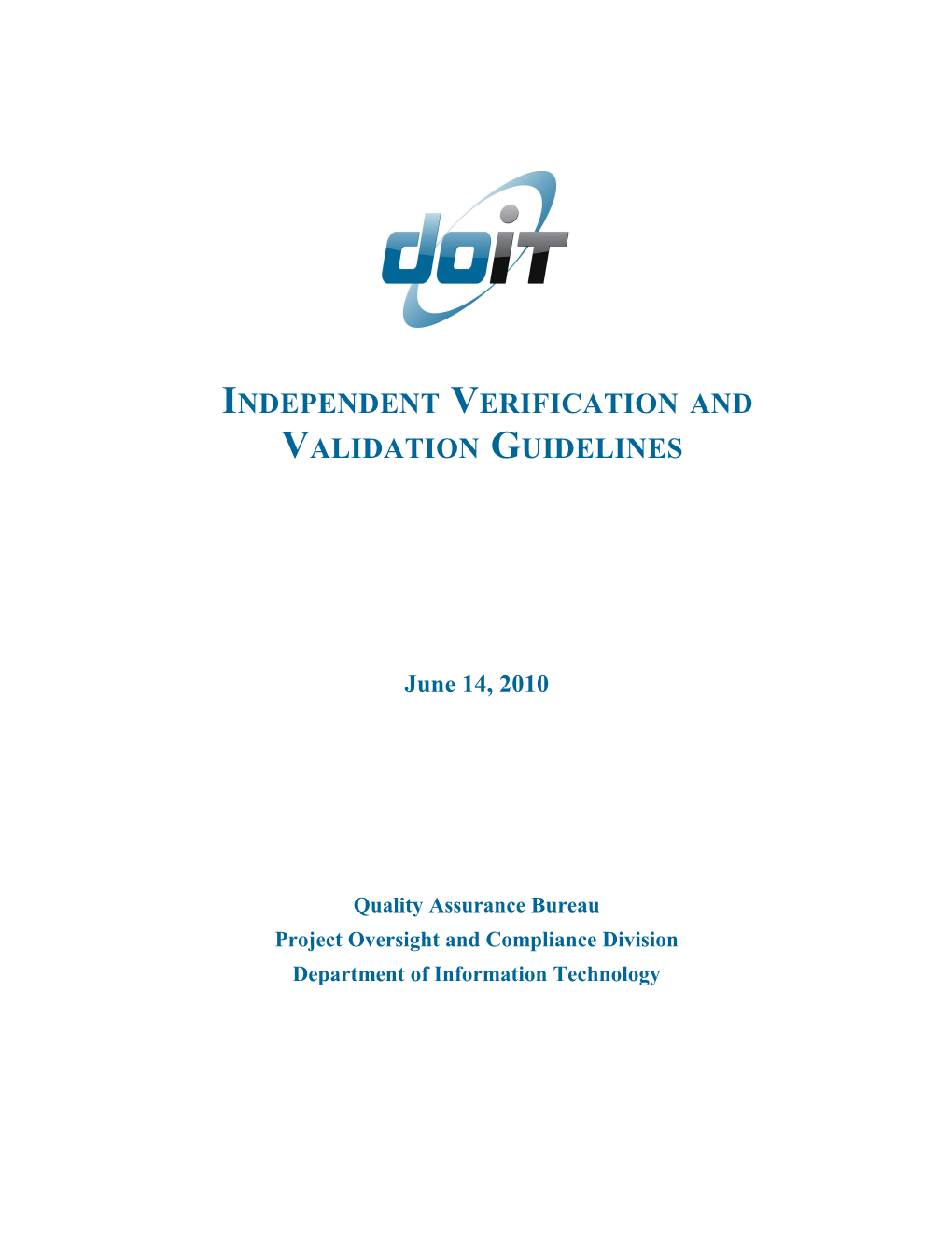 Independent Verification and Validation Guidelines