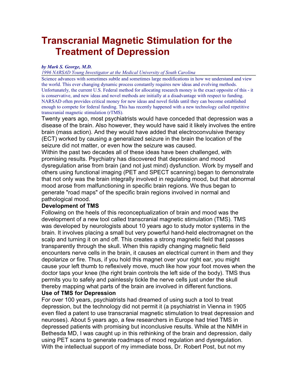 Transcranial Magnetic Stimulation for the Treatment of Depression