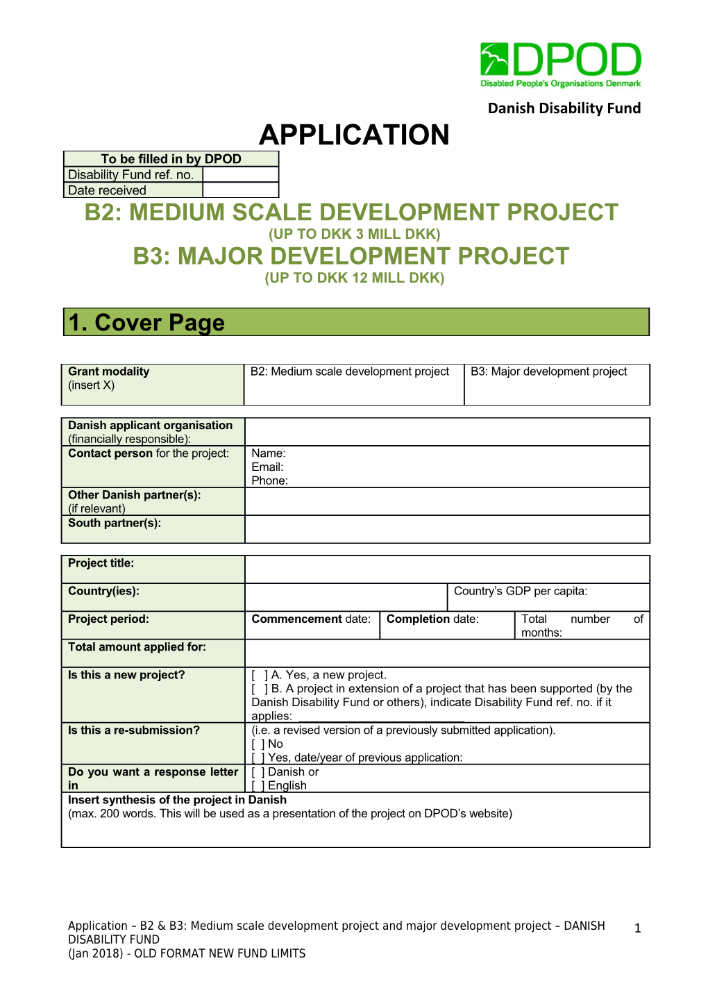 B2: Medium Scale Development Project