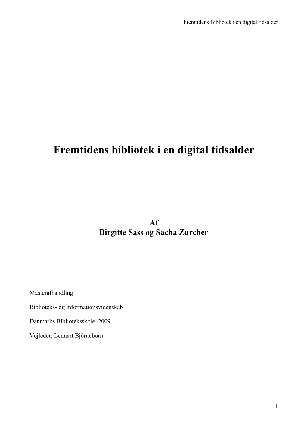 Fremtidens Bibliotek I En Digital Tidsalder