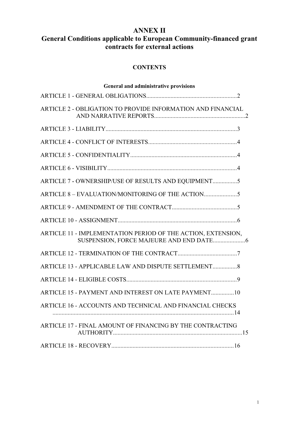 General Conditions Applicable to European Community-Financed Grant Contracts for External