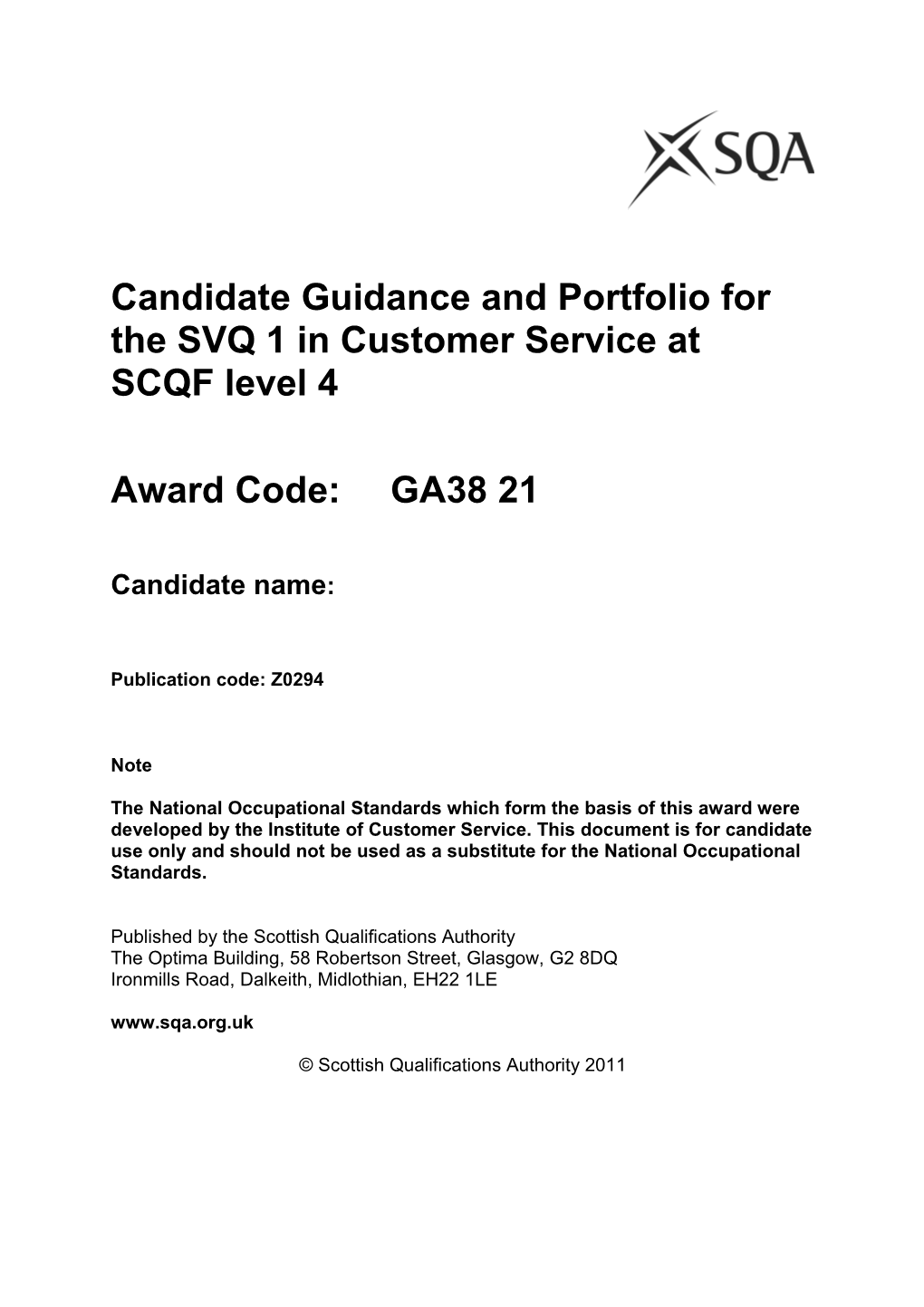 Candidate Guidance and Portfolio for the SVQ 1Incustomer Service at SCQF Level 4