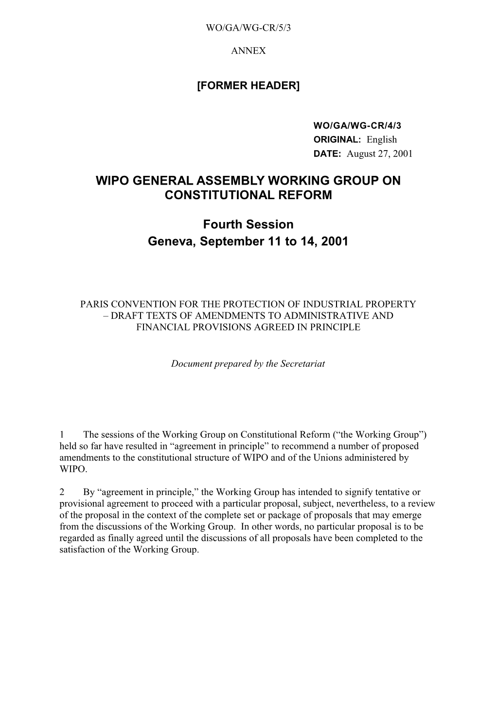 WO/GA/WG-CR/5/3: Paris Convention for the Protection of Industrial Property - Draft Texts