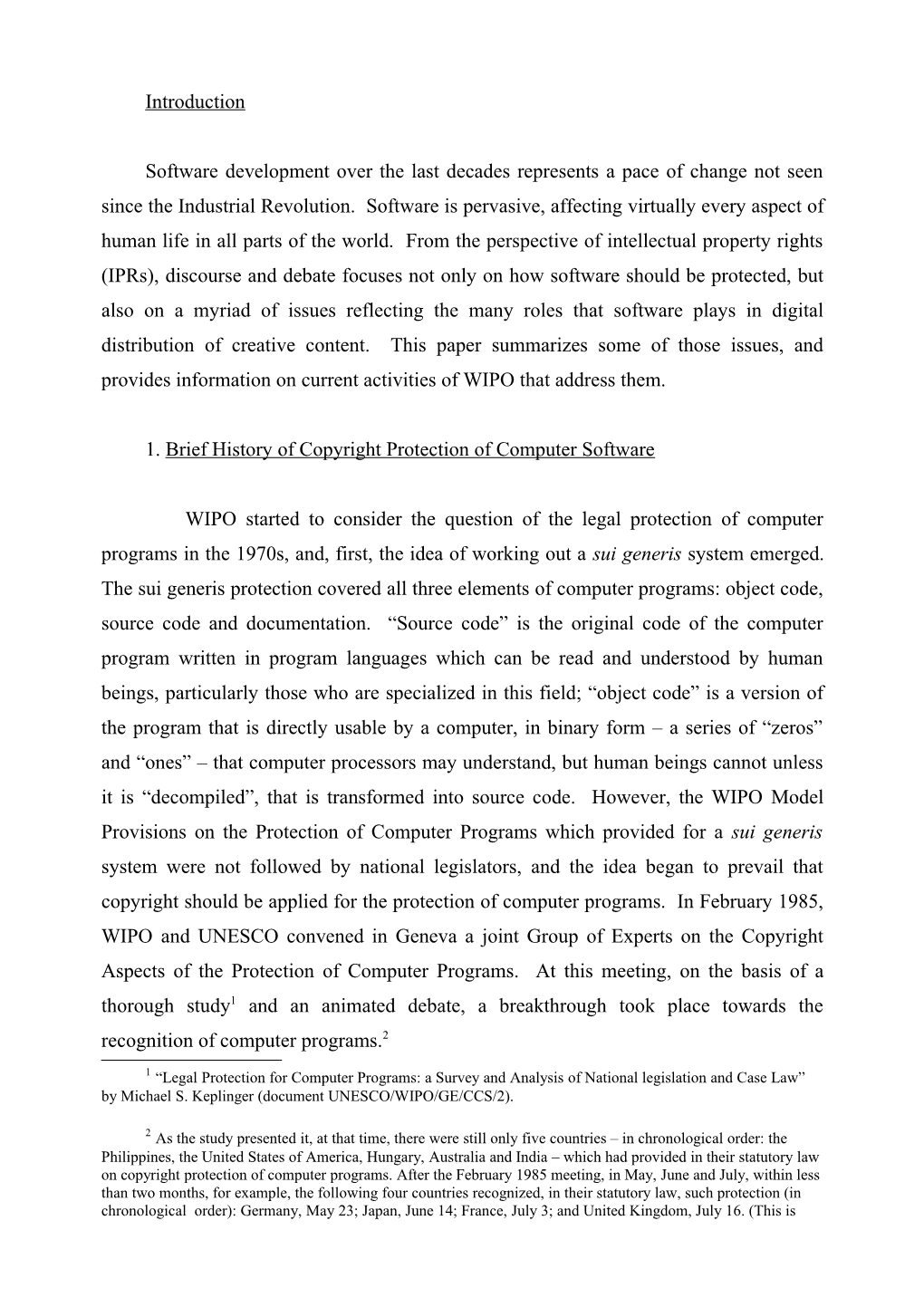 WIPO/IP/CM/07/WWW 82573 : Topic 1: International IP Protection of Software: History, Purpose