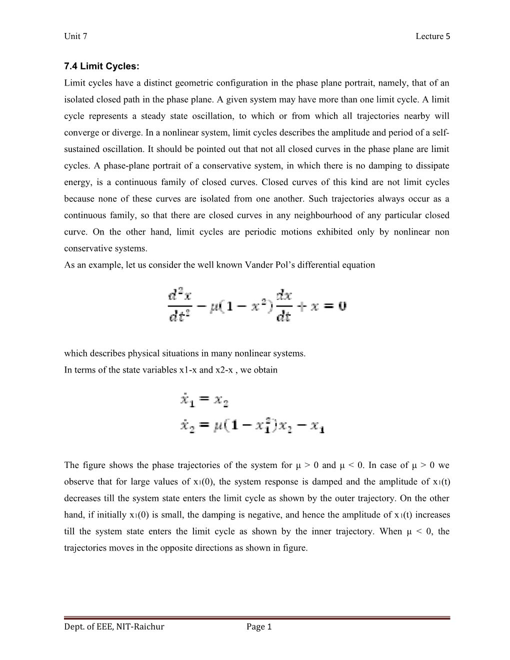 As an Example, Let Us Consider the Well Known Vander Pol S Differential Equation