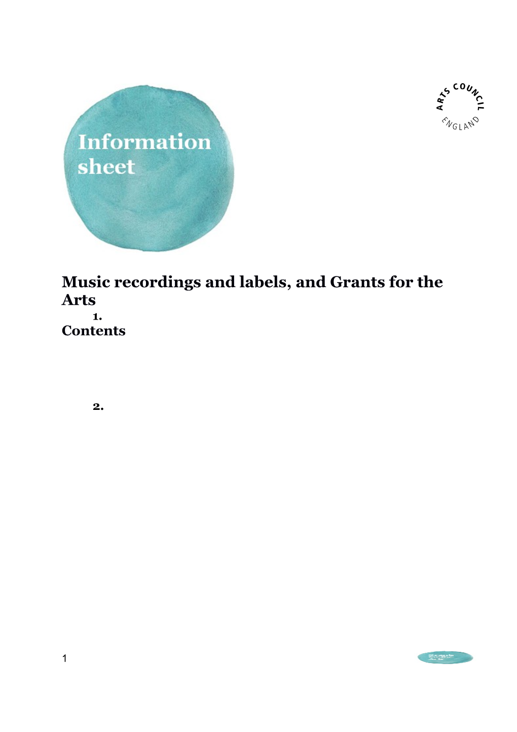 Music Recordings and Labels, and Grants for the Arts