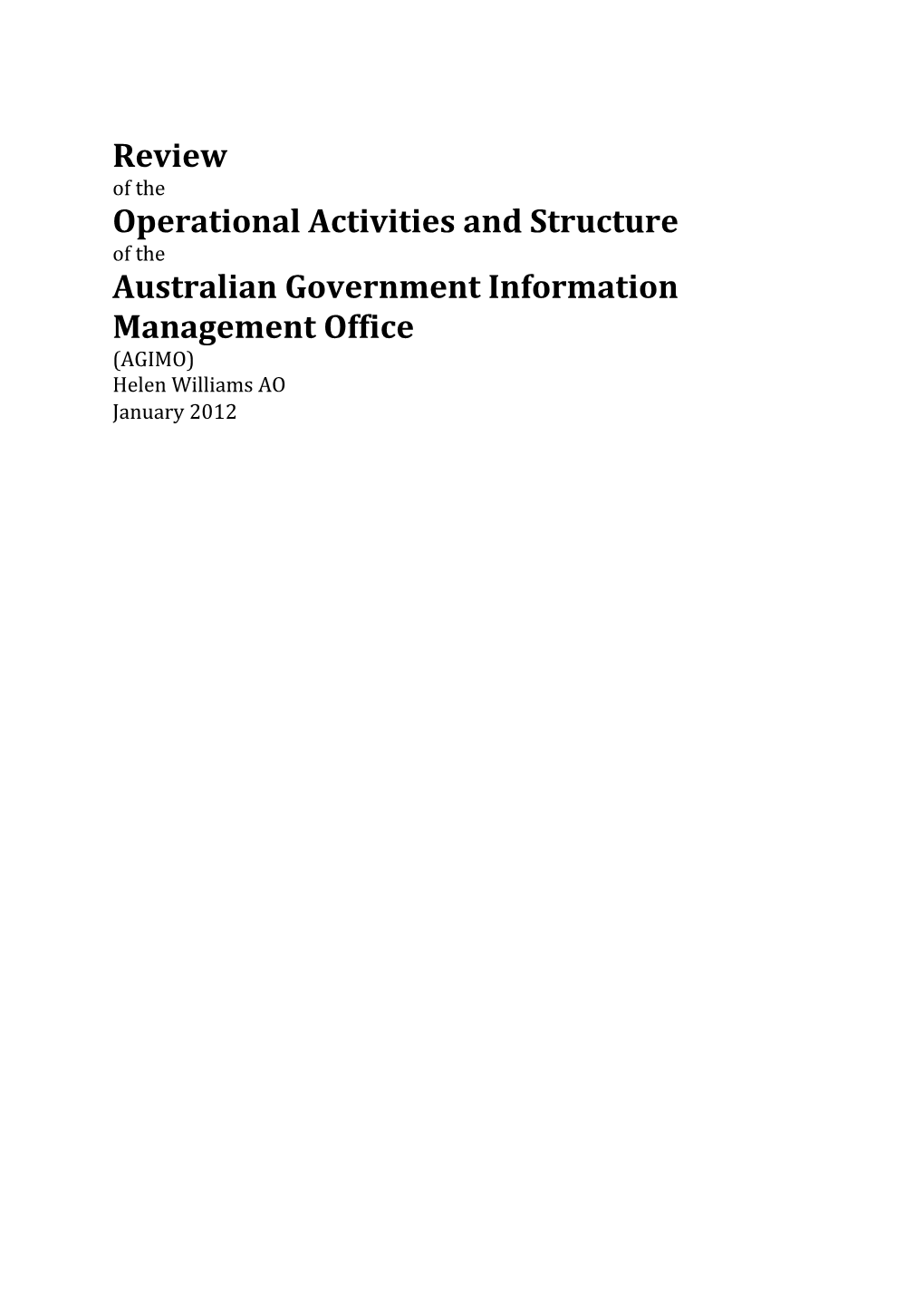 Review of the Operational Activities and Structure of the Australian Government Information