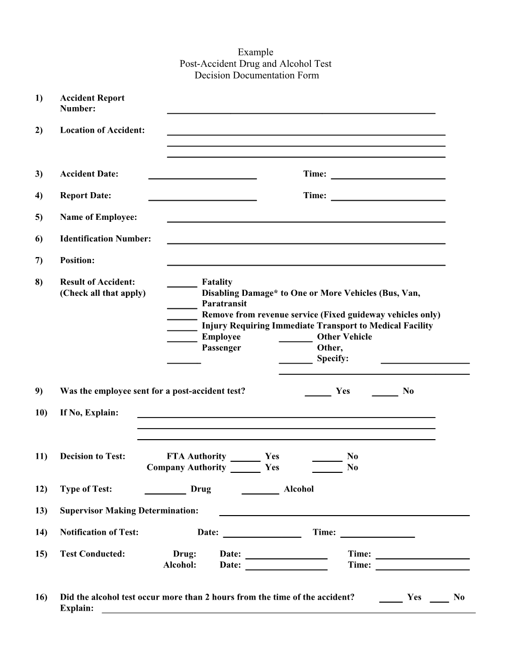 Injury Requiring Immediate Transport to Medical Facility