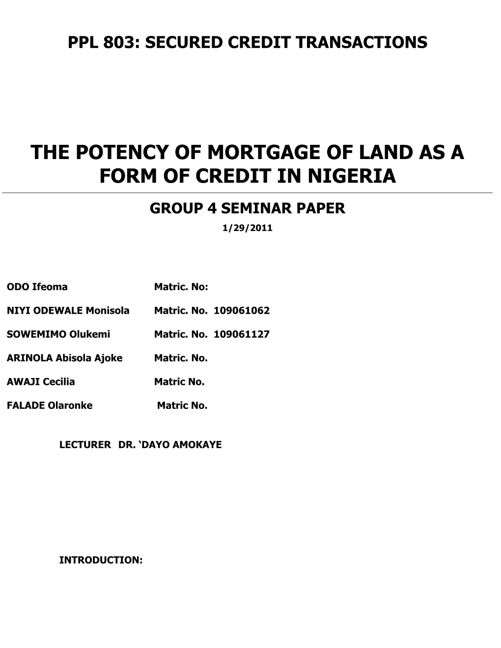 The Potency of Mortgage of Land As a Form of Credit in Nigeria