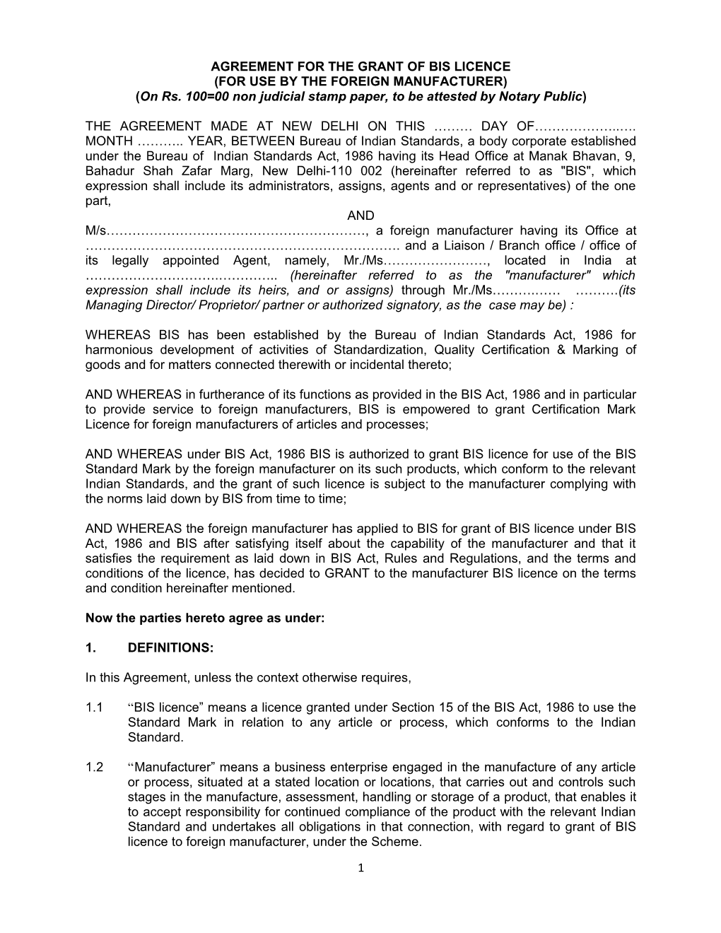 Agreement for the Grant of Bis Licence