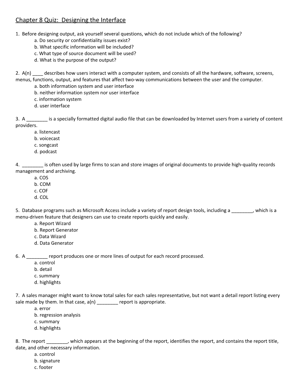 Chapter 8 Quiz: Designing the Interface