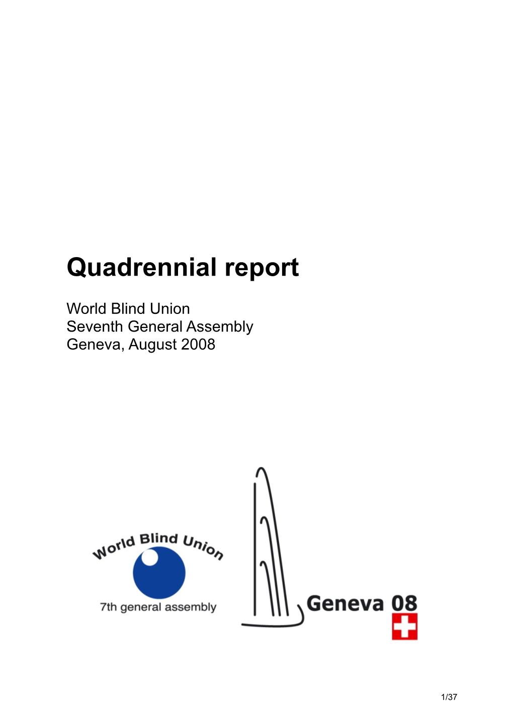 Quadrennial Report