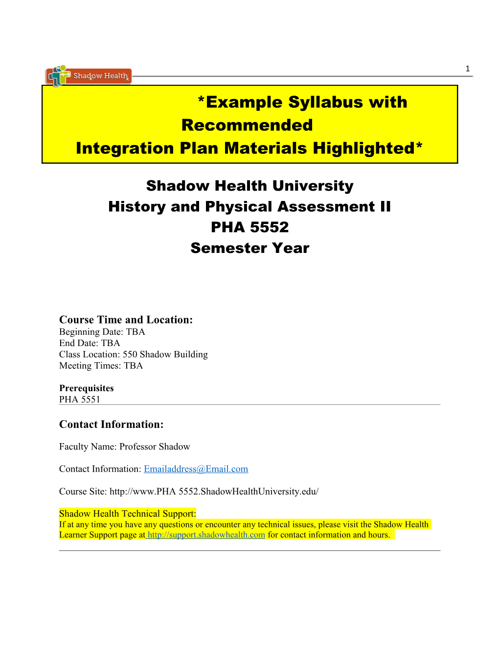 Graduate 16 Weeks / In-Person: Shadow University Syllabus