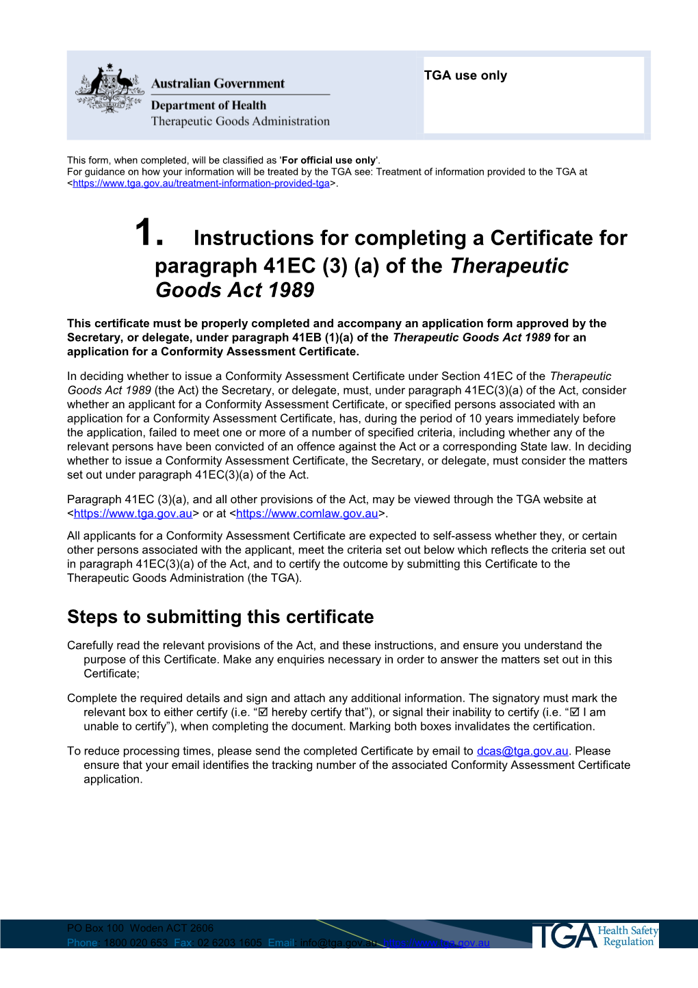 Instructions for Completing a Certificate for Paragraph 41EC (3) (A) of the Therapeutic