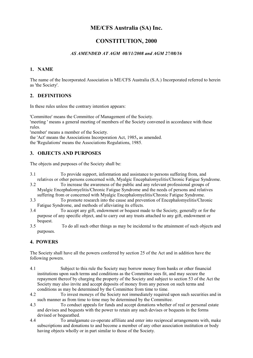 AS AMENDED at AGM 08/11/2008 and AGM 27/08/16