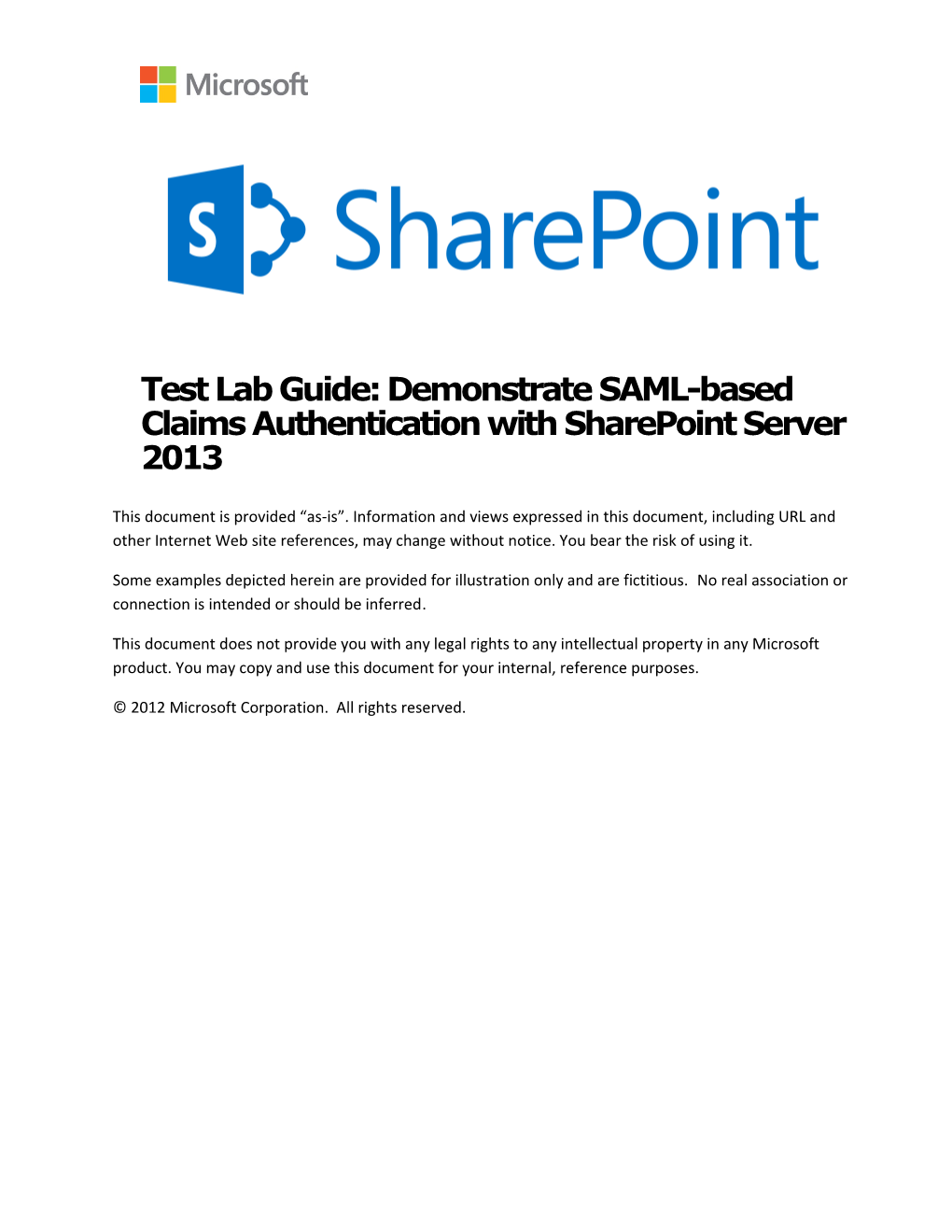 Test Lab Guide: Demonstrate SAML-Based Claims Authentication with Sharepoint Server 2013