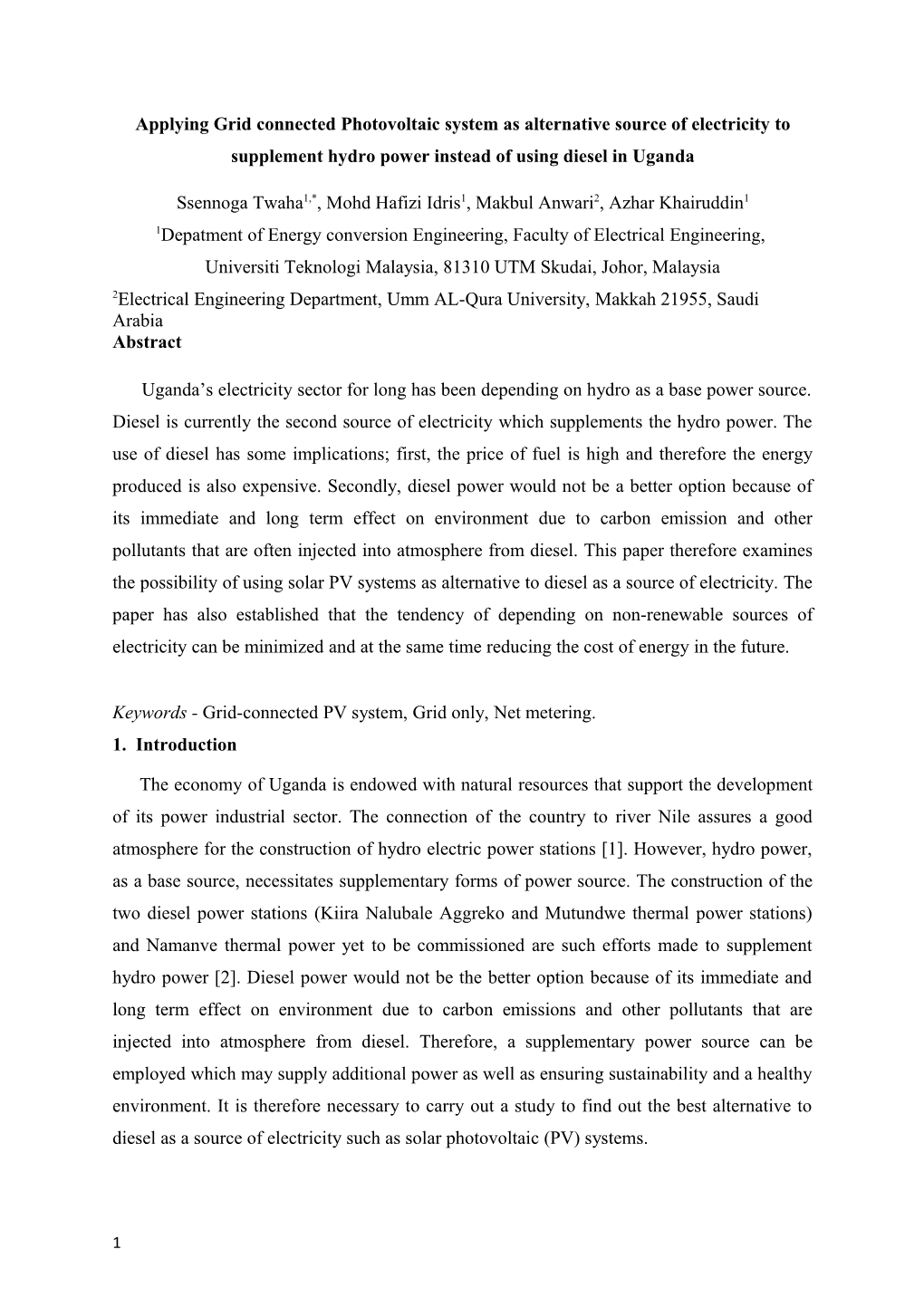 Applying Grid Connected Photovoltaic System As Alternative Source of Electricity to Supplement