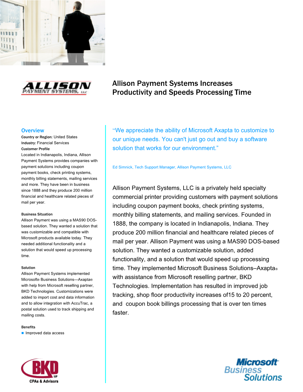 Allison Payment Systems Increases Productivity and Speeds Processing Time