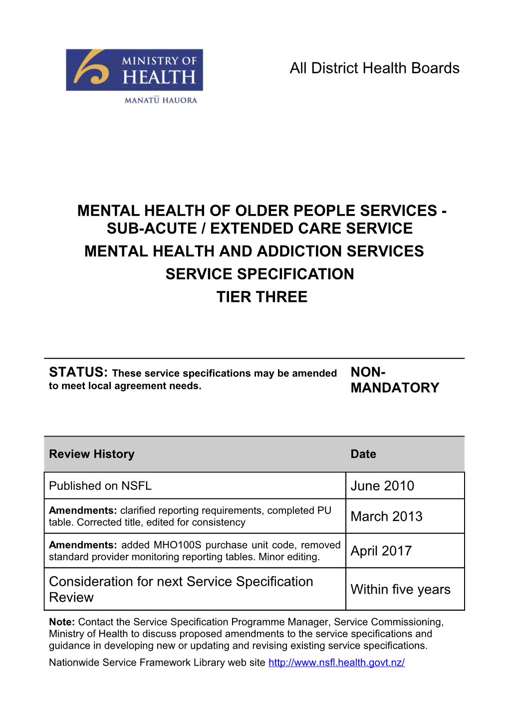Mental Health of Older People Services - Sub-Acute / Extended Care Service