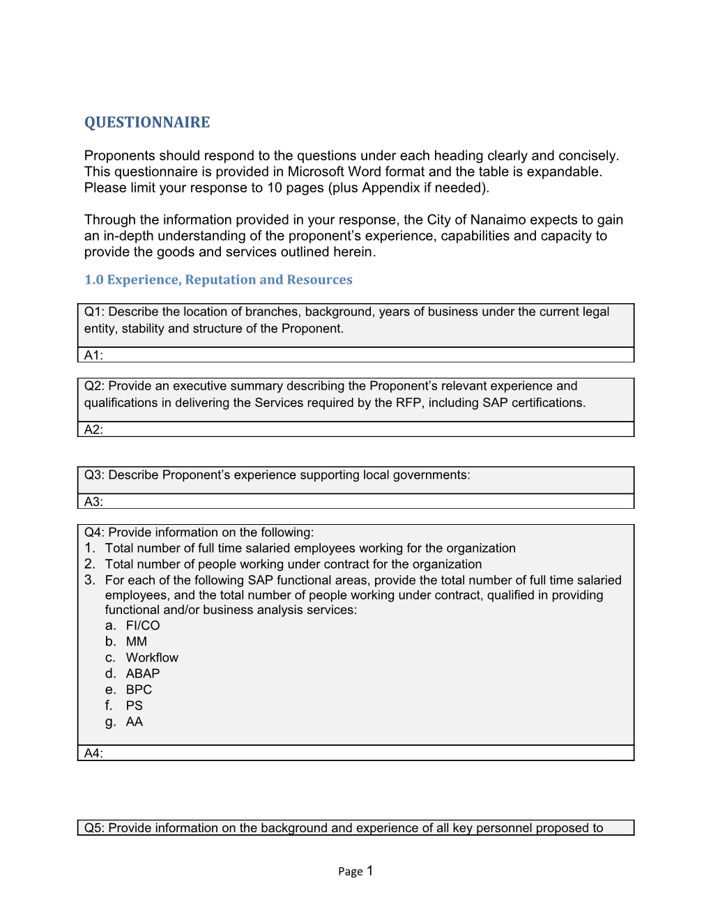 Proponents Should Respond to the Questions Under Each Heading Clearly and Concisely