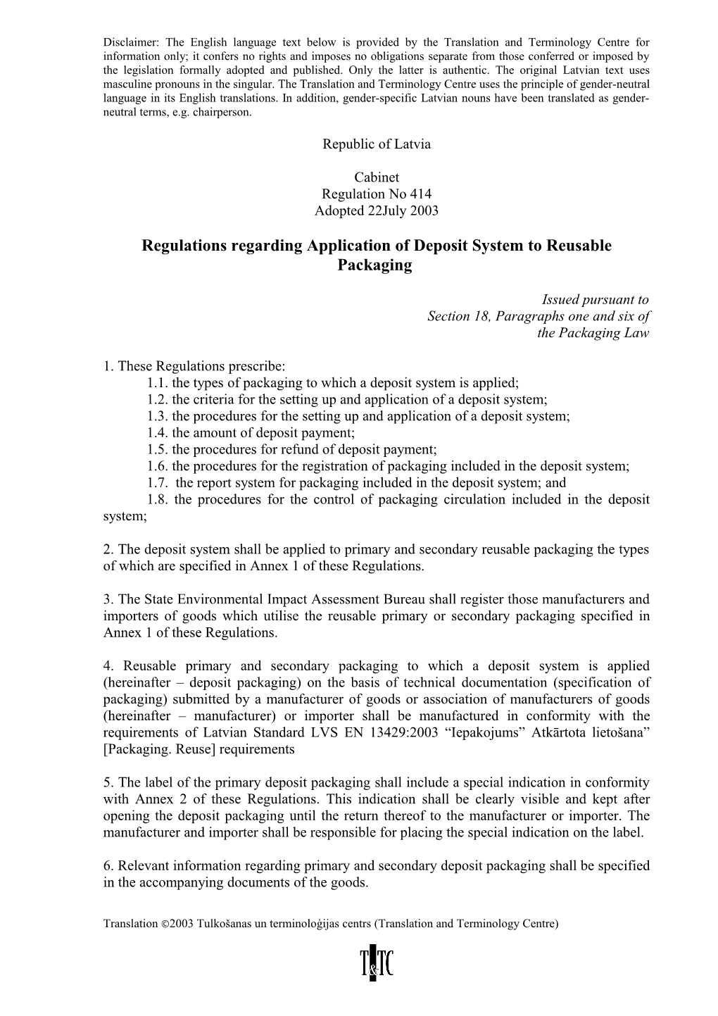 Regulations Regarding Application of Deposit System to Reusable Packaging