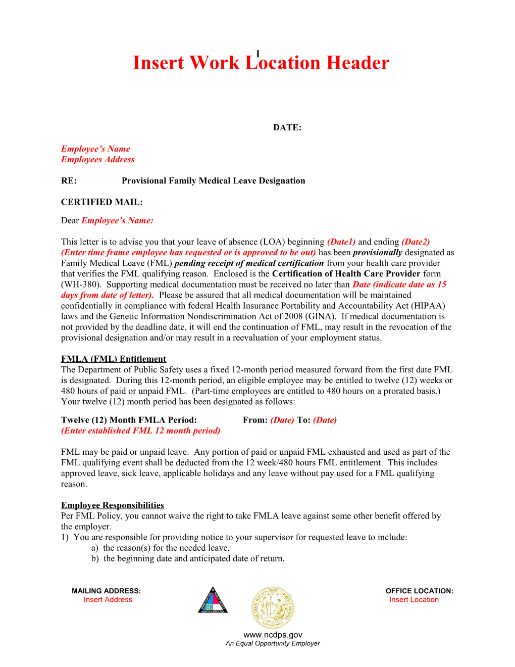RE: Provisional Family Medical Leave Designation