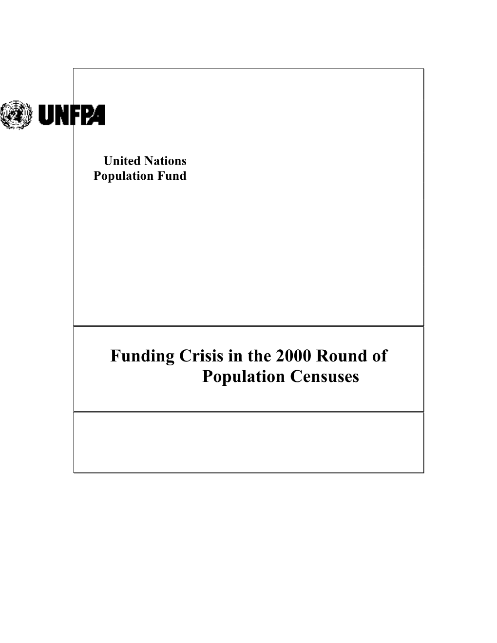 Towards Funding Stability for Population and Housing Censuses