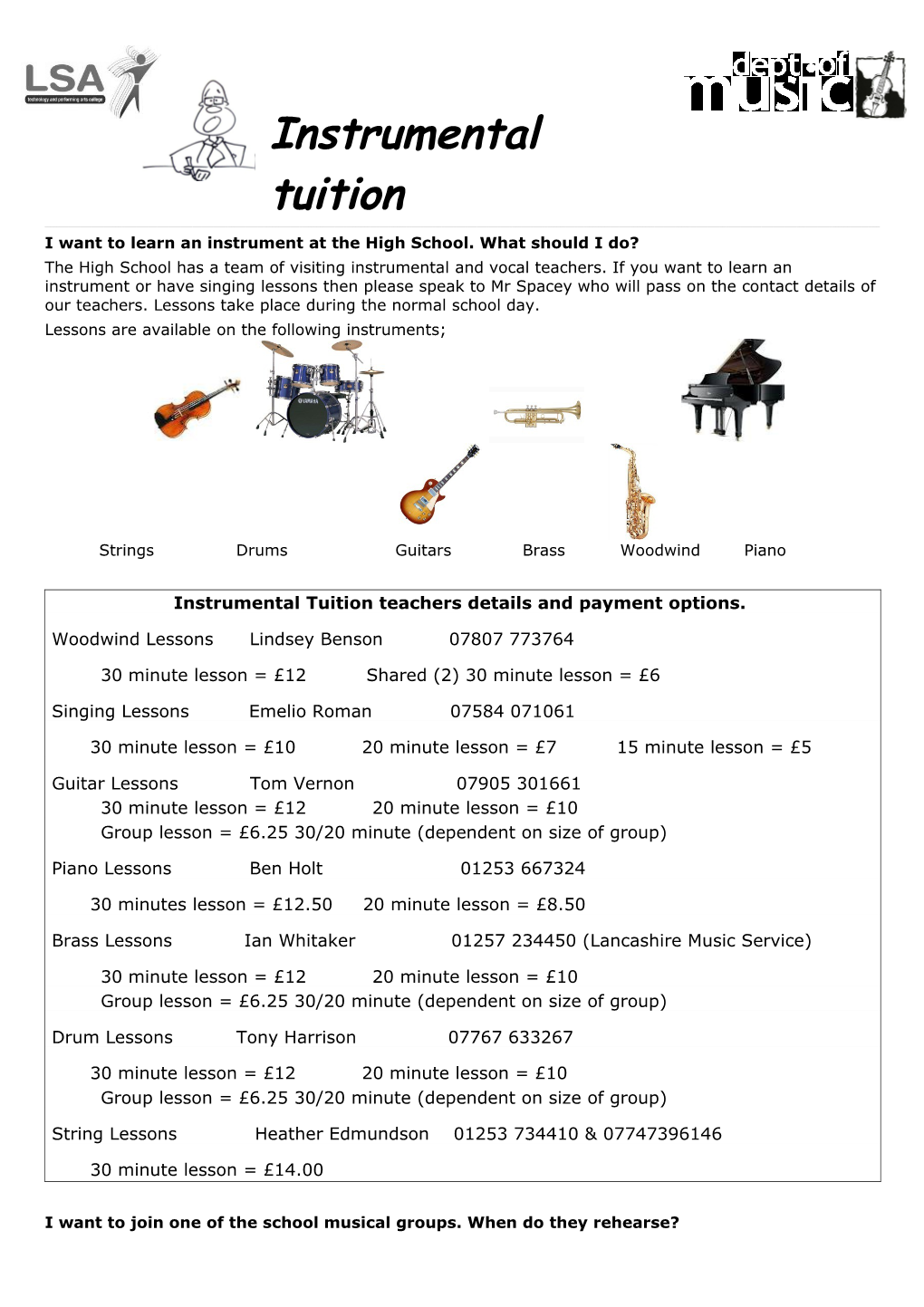 I Want to Learn an Instrument at the High School. What Should I Do?