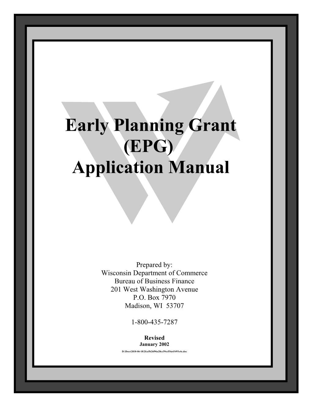 The Early Planning Grant (EPG) Program Is Designed to Help Individual Entrepreneurs And