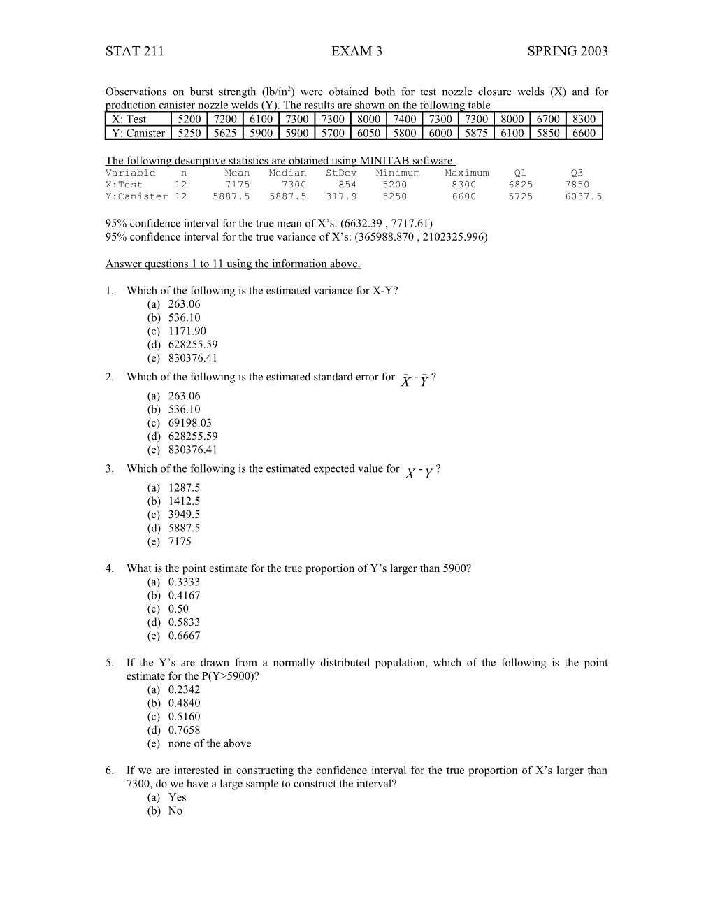 Suppose That , and Are Estimators of the Parameter s2