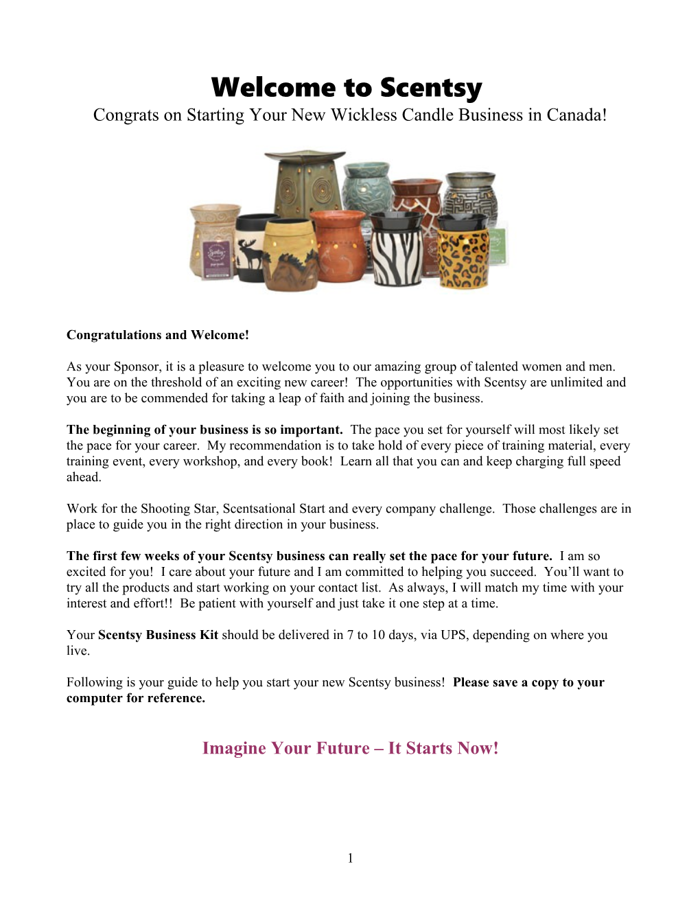 Welcome to Scentsy Congrats on Starting Your New Wickless Candle Business in Canada!