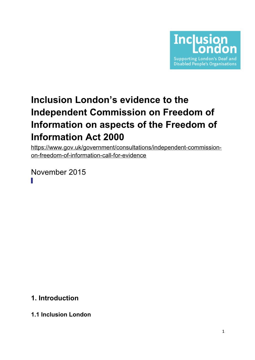 Inclusion London S Evidence to the Independent Commission on Freedom of Information On