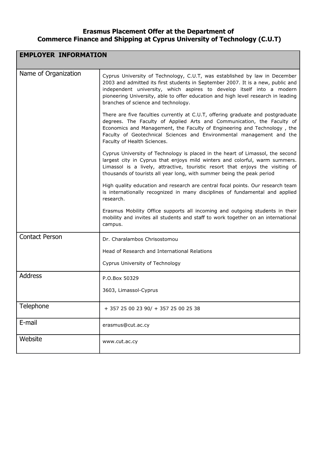 Erasmus/Leonardo Placement at the Erasmus Mobility Office Of