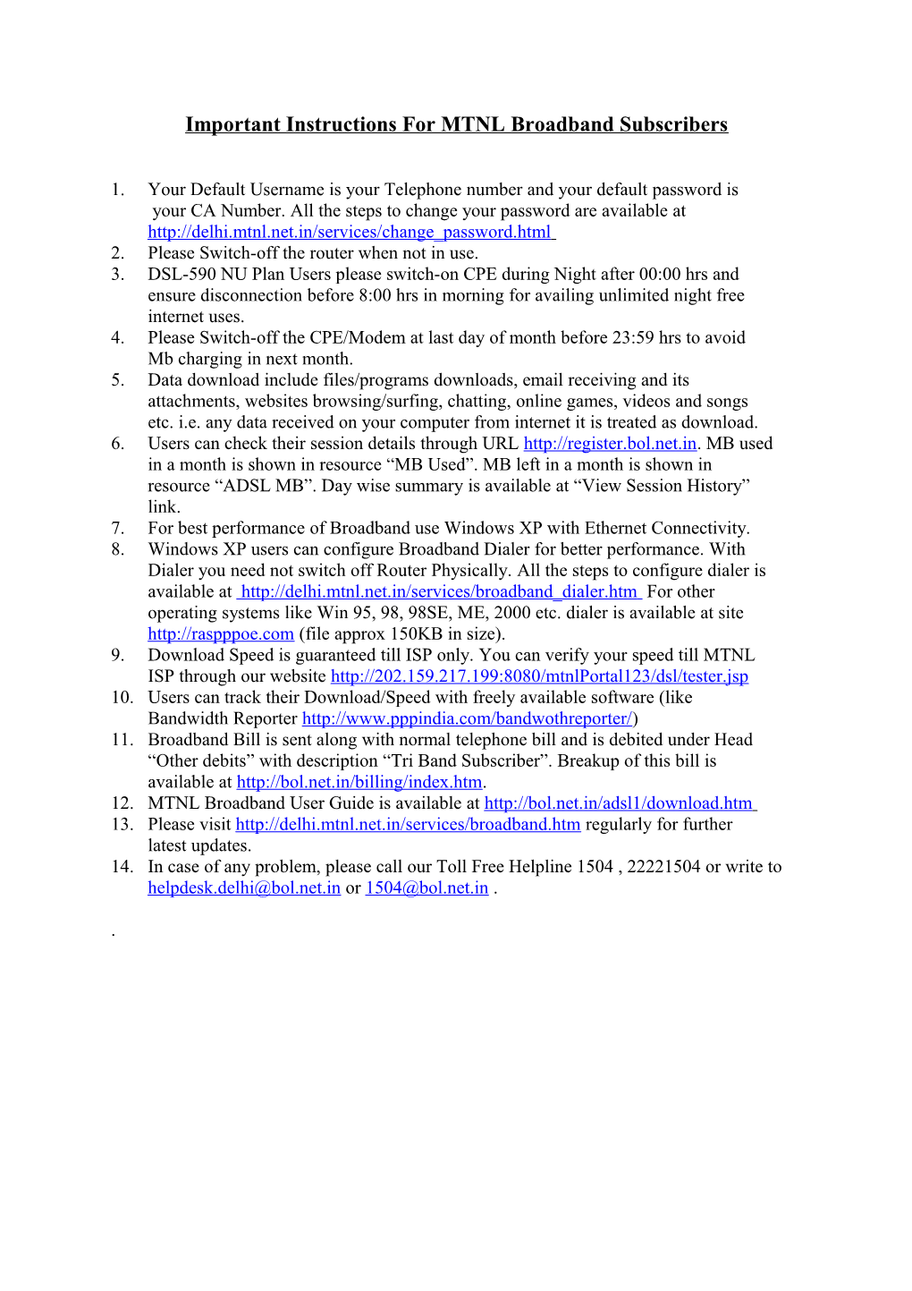 Important Instructions for MTNL Broadband Subscribers