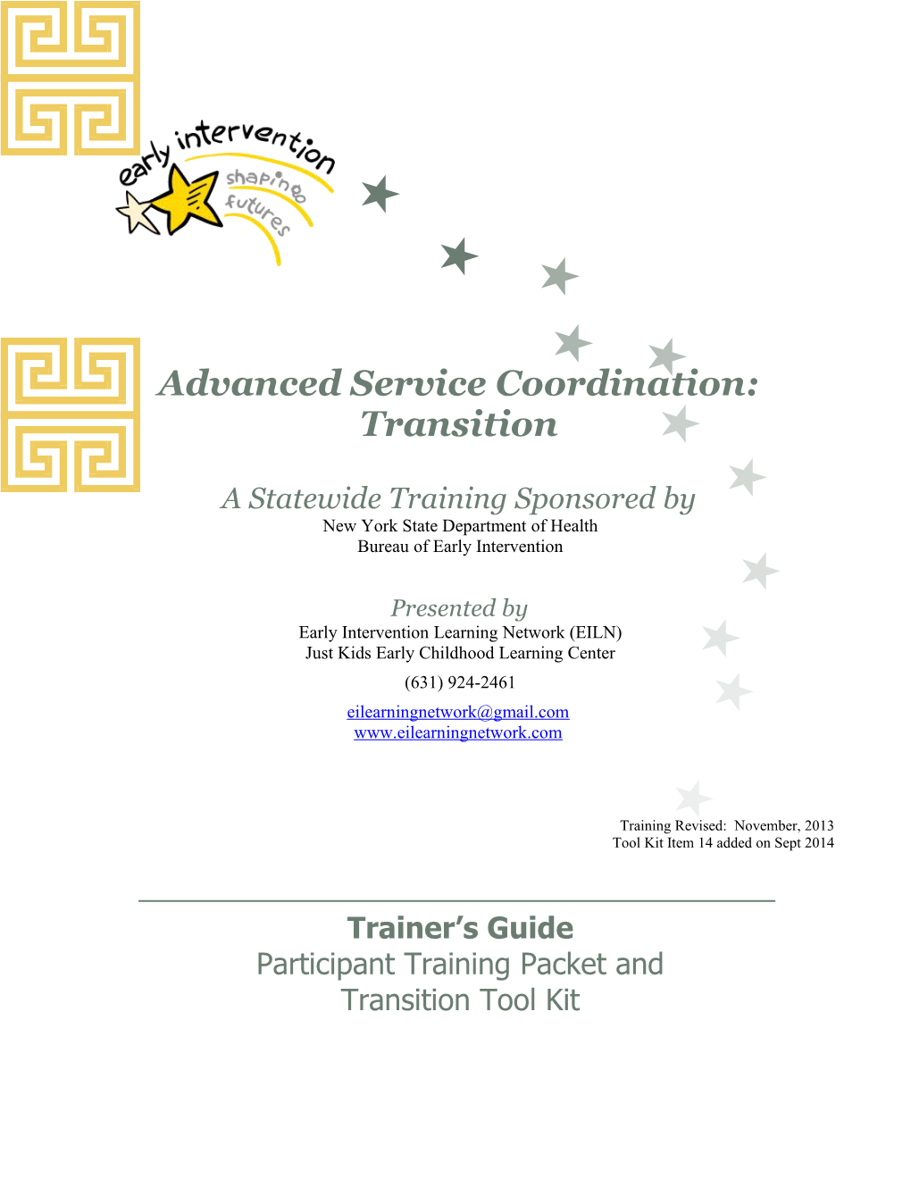 Advanced Service Coordination: Transition