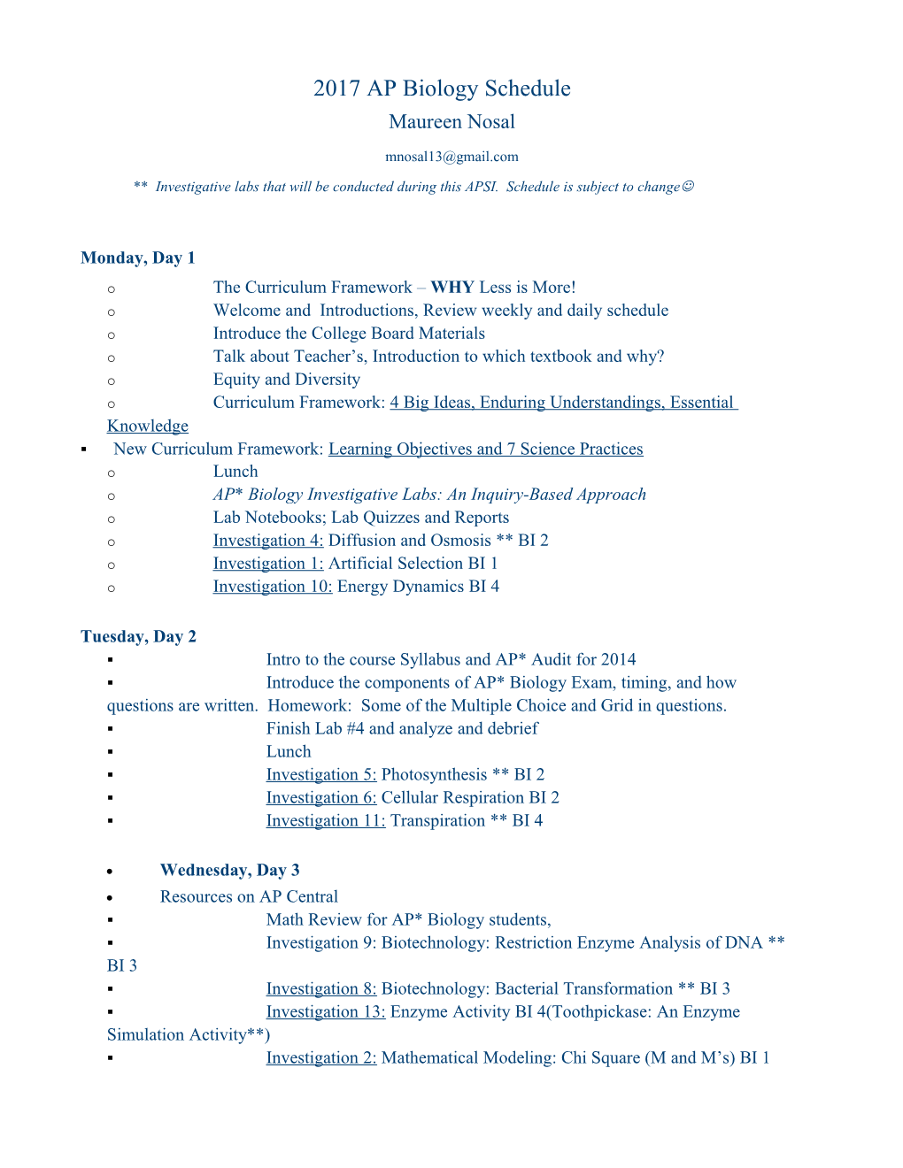 Investigative Labs That Will Be Conducted During This APSI. Schedule Is Subject to Changej