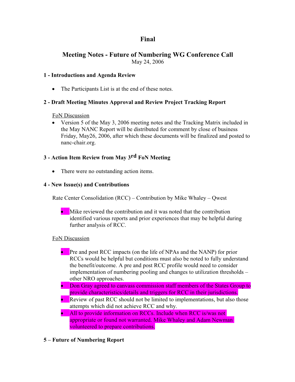 Draft Meeting Notes - Future of Numbering WG Conference Call