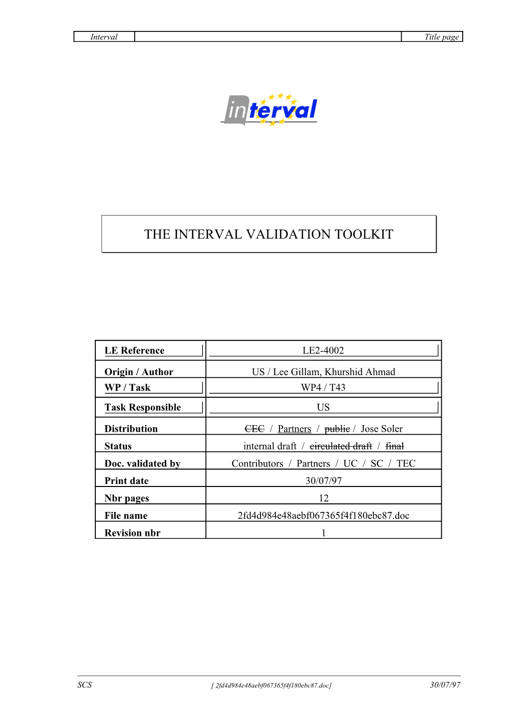 The Interval Validation Toolkit