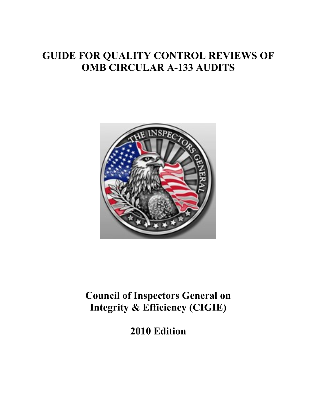 Uniform Guide for Quality Control Review (Qcr) of Audit Documentation Supporting a 133