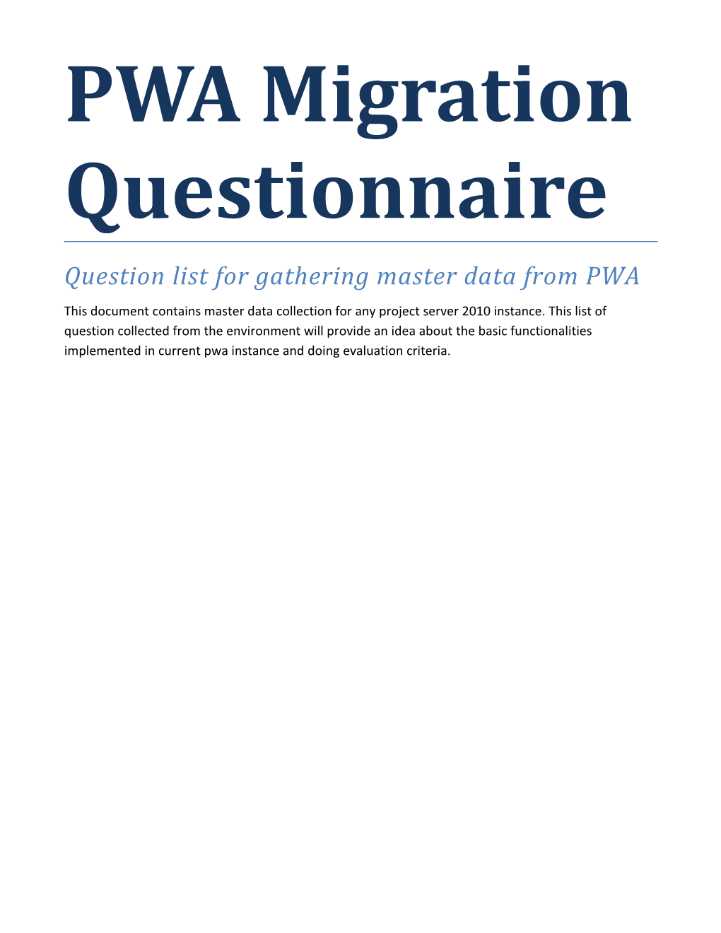 PWA Migration Questionnaire