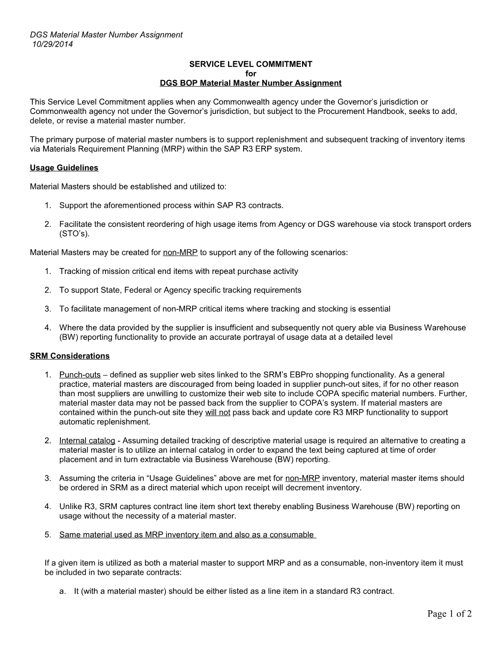 Material Master Number Assignment - Service Level Commitment