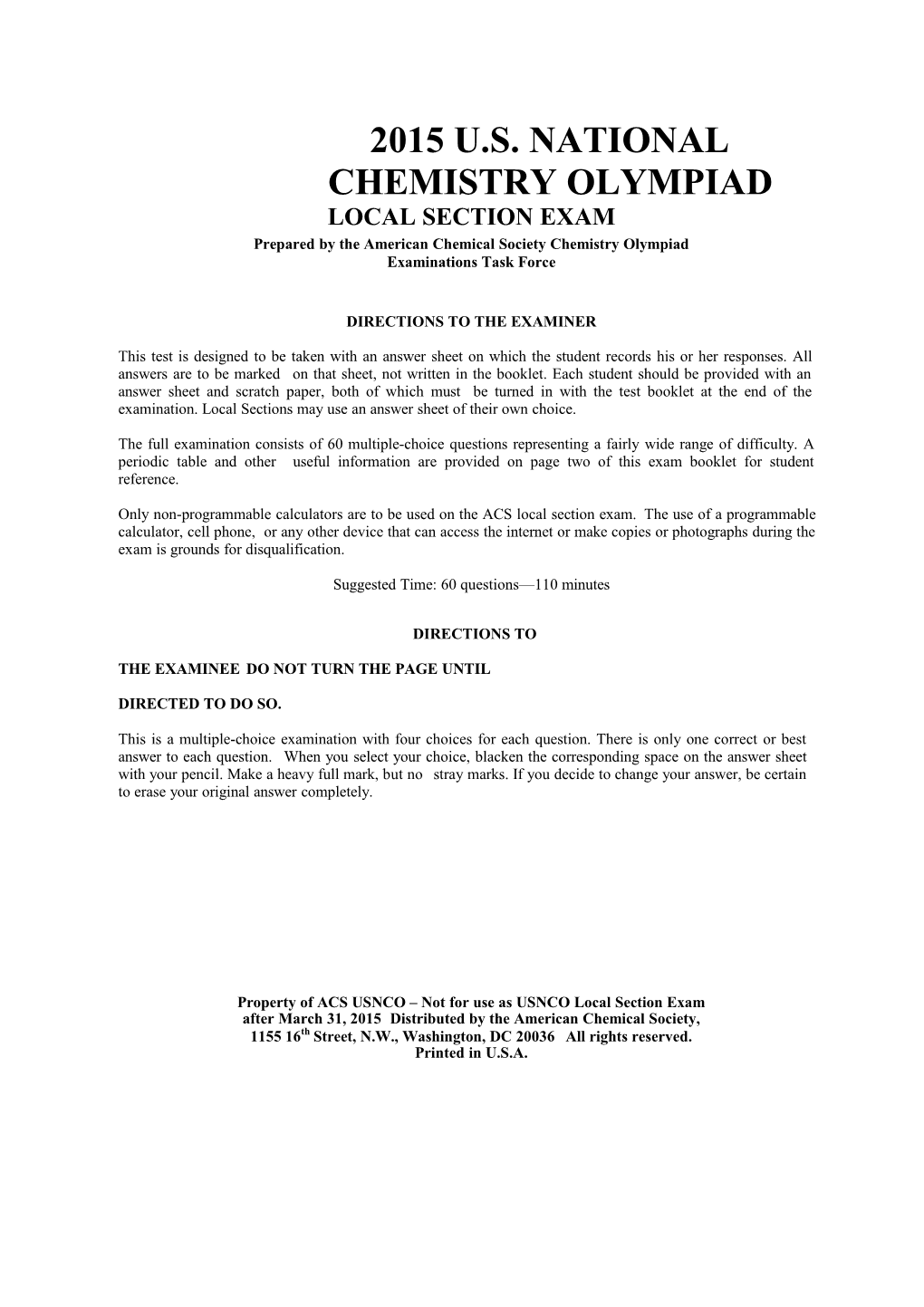 Prepared by the American Chemical Society Chemistry Olympiad Examinations Task Force