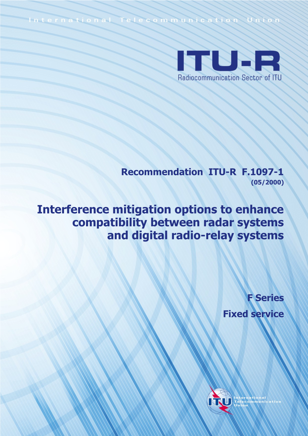 F.1097-1 - Interference Mitigation Options to Enhance Compatibility Between Radar Systems