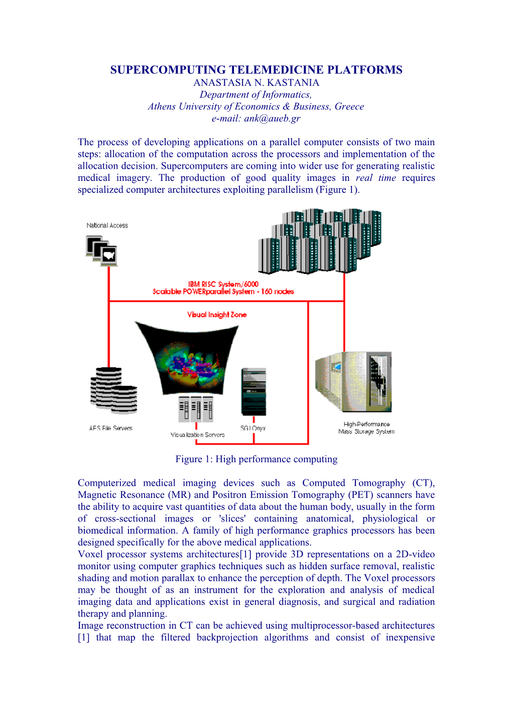 Supercomputing Telemedicine Platforms