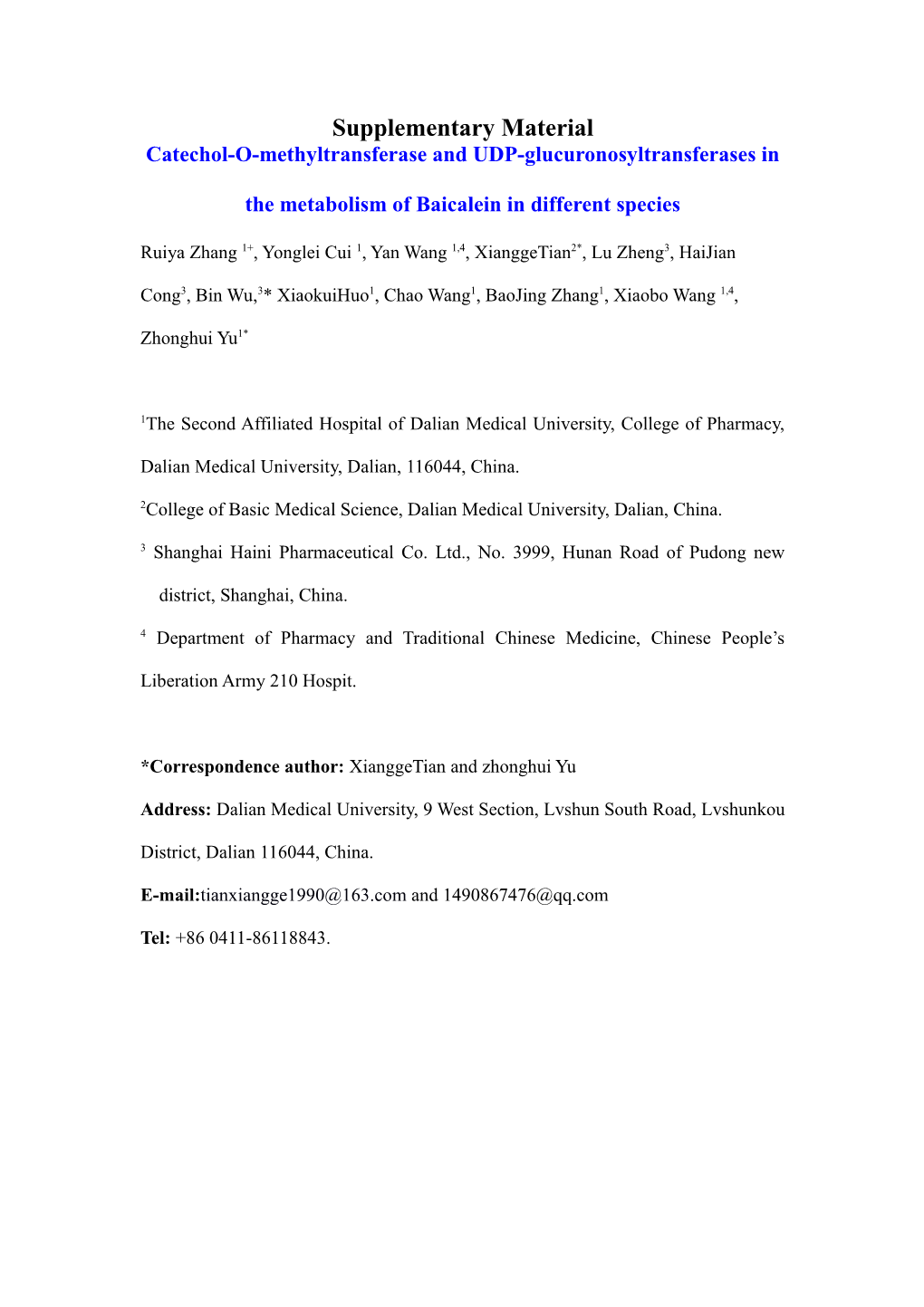 Catechol-O-Methyltransferase and UDP-Glucuronosyltransferases in the Metabolism of Baicalein