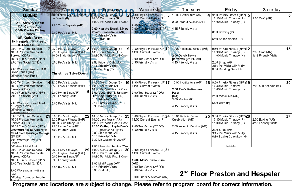 Programs and Locations Are Subject to Change. Please Refer to Program Board for Correct