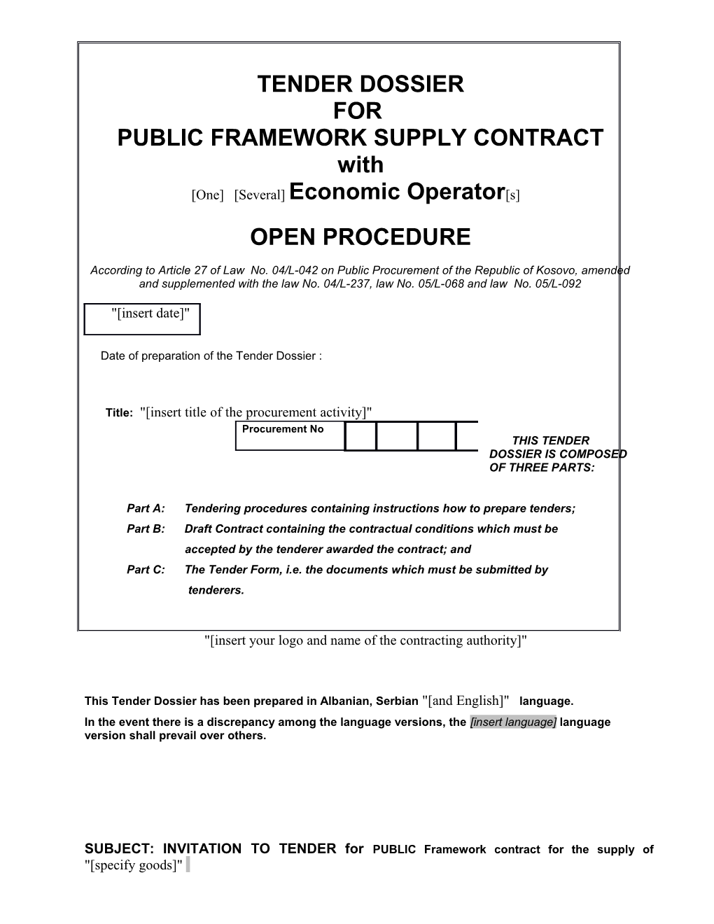 Procurement Number: Insert Number - Title: Insert Title